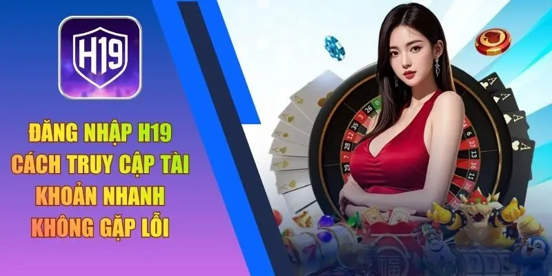 đăng nhập h19
