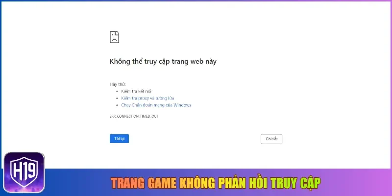 Trang game không phản hồi truy cập